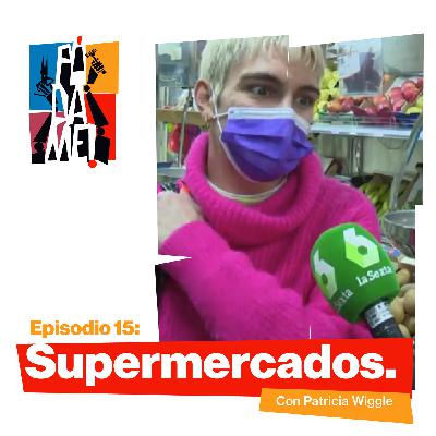 1x15 - Supermercados (feat. Patricia Wiggle)