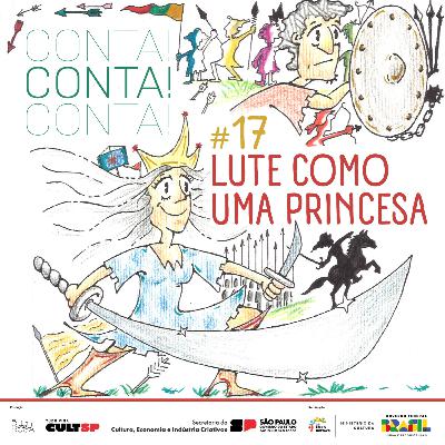 #17 Lute como uma princesa #17 Lute como uma princesa