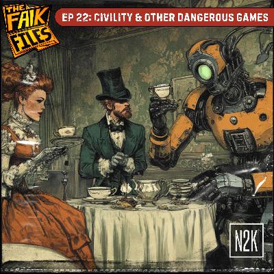 Civility & Other Dangerous Games