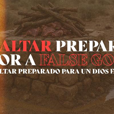 An Altar Prepared For a False God