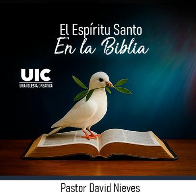 El Espírutu Santo En La Biblia El Espírutu Santo En La Biblia
