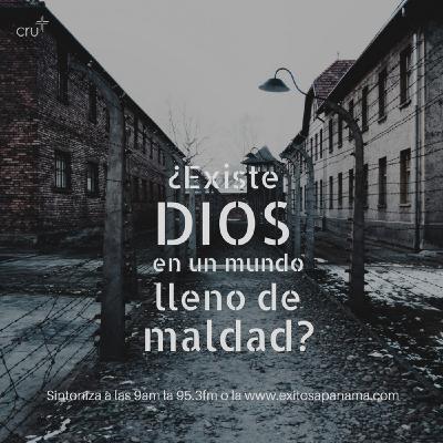¿Existe Dios en un mundo lleno de maldad? - Encuentro con la Verdad 23 de Abril del 2018 ¿Existe Dios en un mundo lleno de maldad? - Encuentro con la Verdad 23 de Abril del 2018