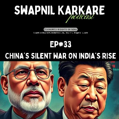 China’s Silent War on India’s Rise: What You’re Not Being Told!