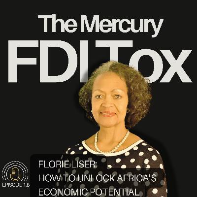 Florie Liser on how to unlock Africa's economic potential