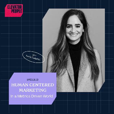 Human Centered Marketing in a Metrics Driven World