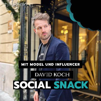 #16 I David Koch: Social Media oder Kampagne - welche Model-Jobs sind am lukrativsten? #16 I David Koch: Social Media oder Kampagne - welche Model-Jobs sind am lukrativsten?