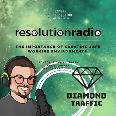The importance of creating safe working environments with Adam Cencigh from Diamond Traffic The importance of creating safe working environments with Adam Cencigh from Diamond Traffic