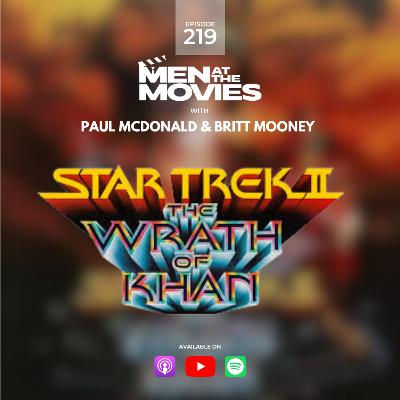 The Wrath of Khan (pt 2 of 2): I Am and Always Shall Be Your Friend