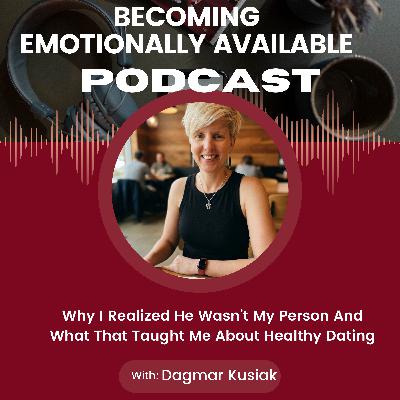 Why I Realized He Wasn't My Person And What That Taught Me About Healthy Dating