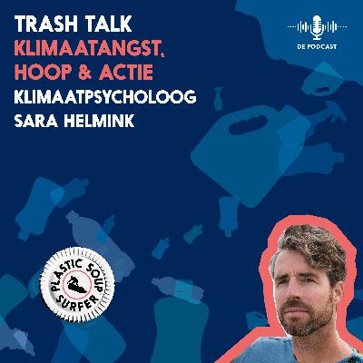 Klimaatangst, Hoop & Actie – met klimaatpsycholoog Sara Helmink #42