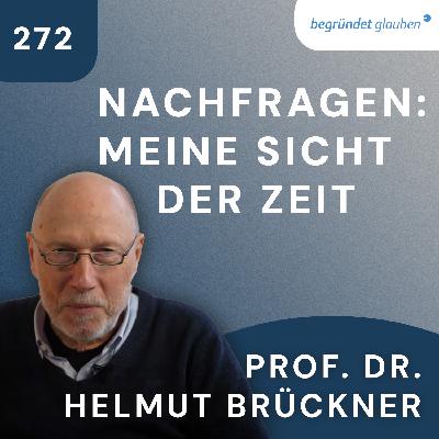 Nachfragen zum Vortrag: Über Kairos & Chronos, Urknall & Schwarzes Loch | Prof. Dr. Helmut Brückner