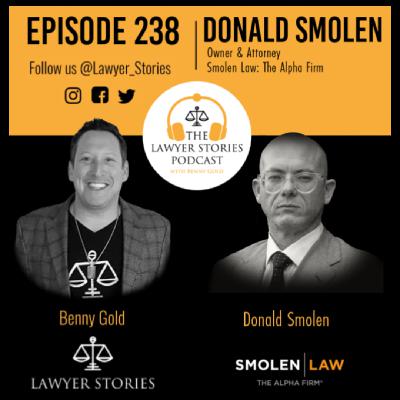 Ep 238 | Donald Smolen | Fighting for Justice in Catastrophic Tort Cases at The Alpha Firm in Tulsa, OK