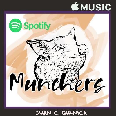 Extasis Gastronomico Ft. Munchers