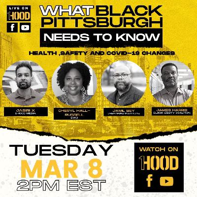 What Black Pittsburgh Needs to Know | Health, Safety, and Covid-19 Changes