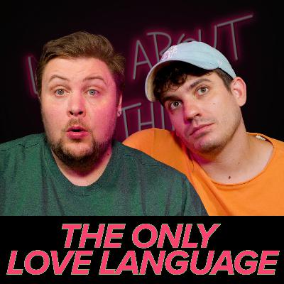 402 - The only love language 402 - The only love language