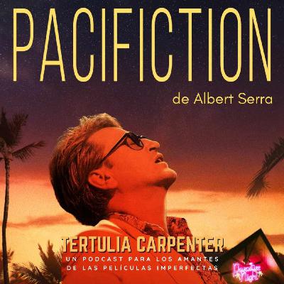 "Pacificción" de Albert Serra