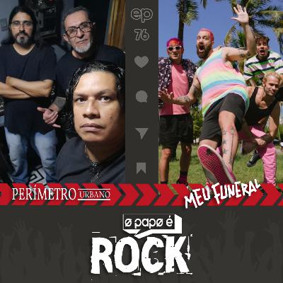 Perímetro Urbano & Meu Funeral Perímetro Urbano & Meu Funeral