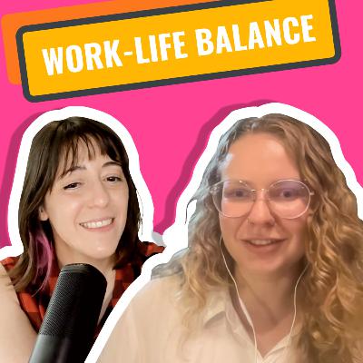Ep 2: Migle and the wonderful world of work-life balance and bad therapy
