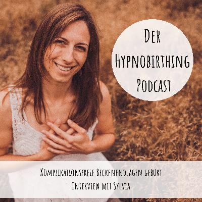 Komplikationsfreie BECKENENDLAGEN Geburt - Interview mit Sylvia