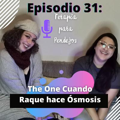 The One Cuando Raque Hace Ósmosis