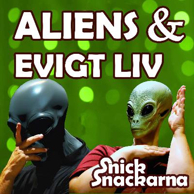 Aliens och Evigt LIv Aliens och Evigt LIv