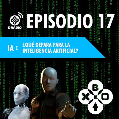 DRadio Episodio 17 - Inteligencia Artificial en los Videojuegos