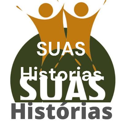 SUAS histórias - Episódio 4