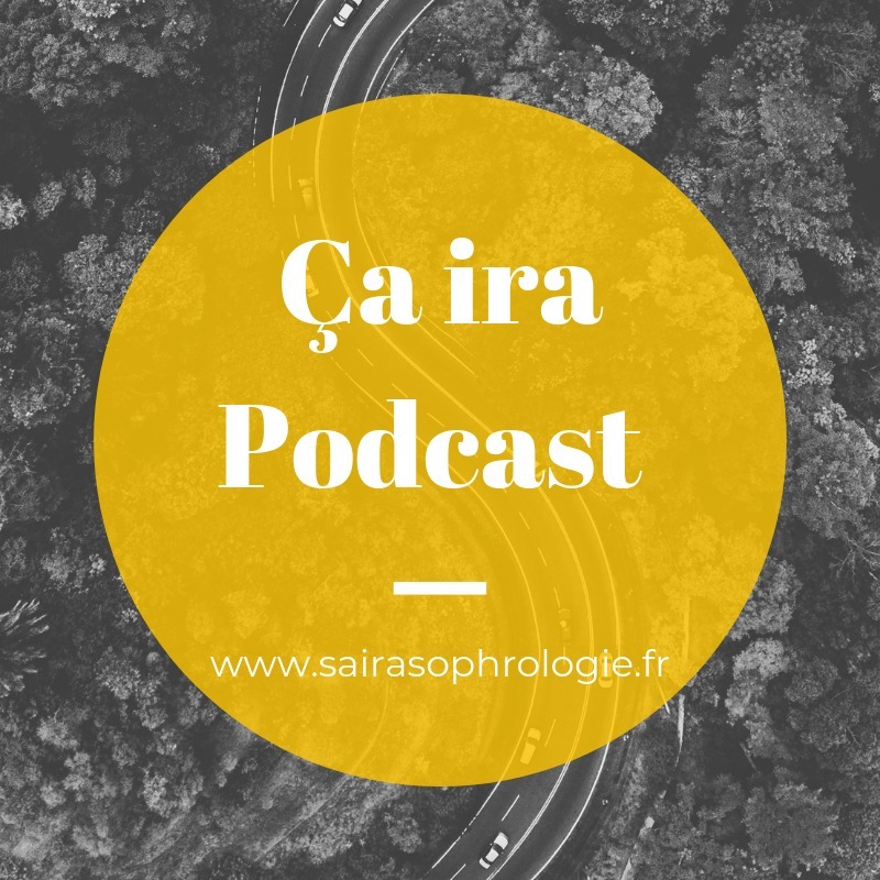 Illustration du podcast Saïra Sophrologie Podcast