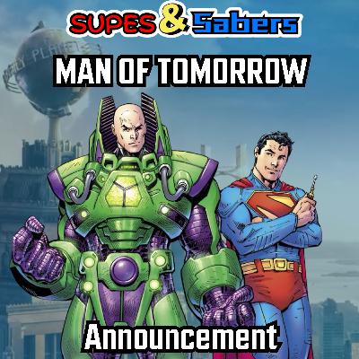 Man of Tomorrow Movie Announcement