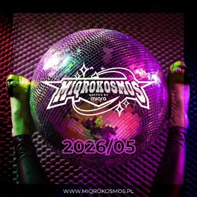 MIQROKOSMOS - # 2026/05 - MIQRO