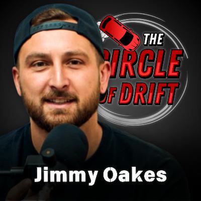 Behind Jimmy Oakes Car Setups, Automotive YouTube & Going Pro? | Circle of Drift #165