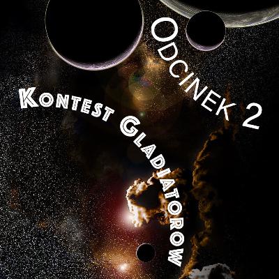 Opowieści Galaktyczne: Kontest Gladiatorów