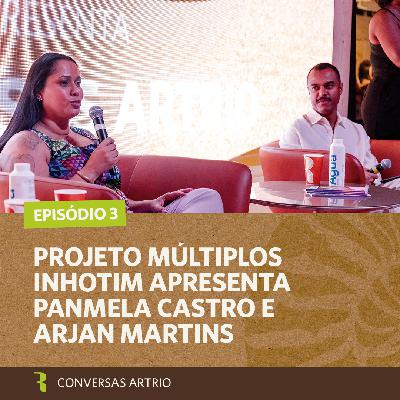 Projeto Múltiplos Inhotim apresenta Panmela Castro e Arjan Martins