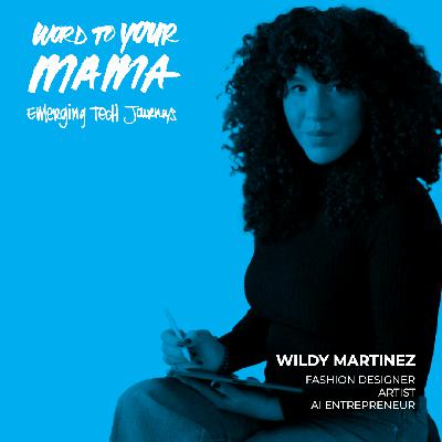 Ep 197 Emerging Tech Journeys: From Vitiligo to Virtual Runways: Wildy Martinez on Self-Love, NFTs and Redefining Beauty in Web3