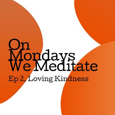 Loving Kindness Meditation 💕