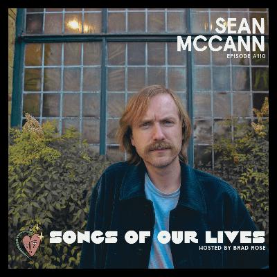 Sean McCann - Songs of Our Lives #110
