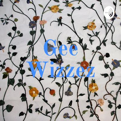 Gee Wizzez (Trailer)