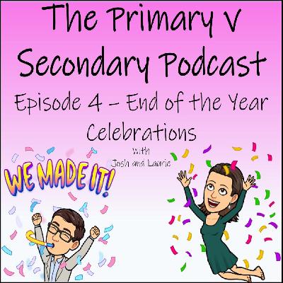 Episode 4 - End of the Year Celebrations