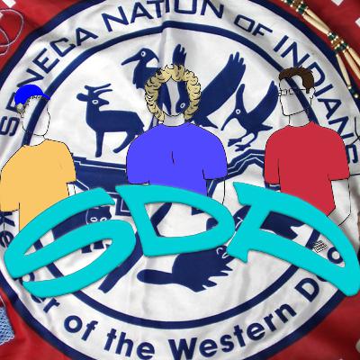 SDP #99 - New York State Vs. The Seneca Nation SDP #99 - New York State Vs. The Seneca Nation