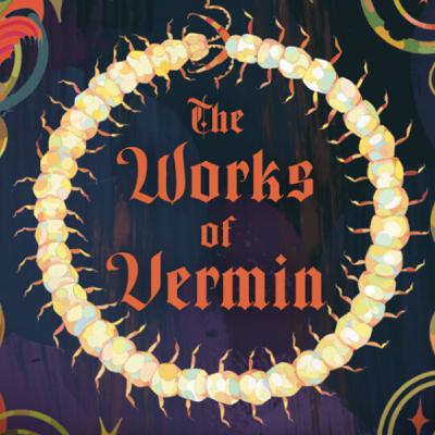 The Works of Vermin, The City, and the Second Empire