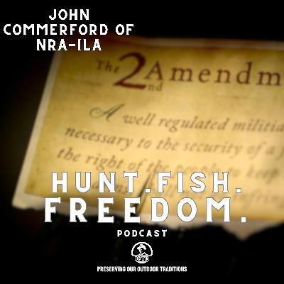 Episode 11 - Why the 2nd Amendment Matters to Every Hunter