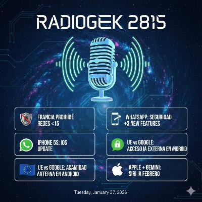 Radiogeek 2815 - Francia quiere prohibir las redes sociales a menores de 15 años