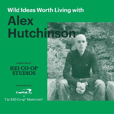Discovering the Explorer's Gene with Alex Hutchinson