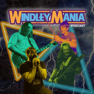 WindleyMania- Episode 1