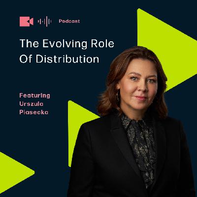 Urszula Piasecka: the Evolving Role of Distribution
