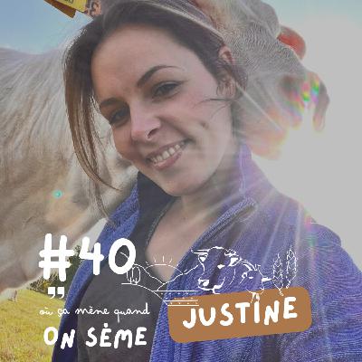 Justine : de fille d’agriculteur à cheffe d’exploitation Justine : de fille d’agriculteur à cheffe d’exploitation