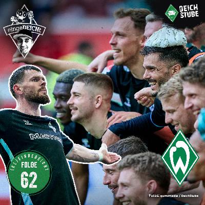 Burkules verzaubert Werder Bremen: Fährt der Hype-Train nach Europa? | (kl)eingeDEICHt 62