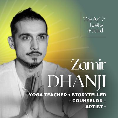 #13 You Are the Golden Buddha | Zamir Dhanji, Founder of "The Mystic Yogi" and "Inner Path Yoga Deck"