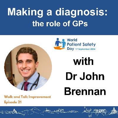 Making a diagnosis: the role of GPs with Dr John Brennan
