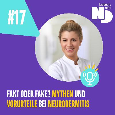 Fakt oder Fake? Mythen und Vorurteile bei Neurodermitis